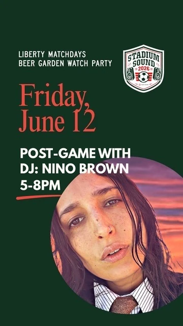 Original Liberty Matchdays artwork for Nino Brown’s post-game DJ set on June 12