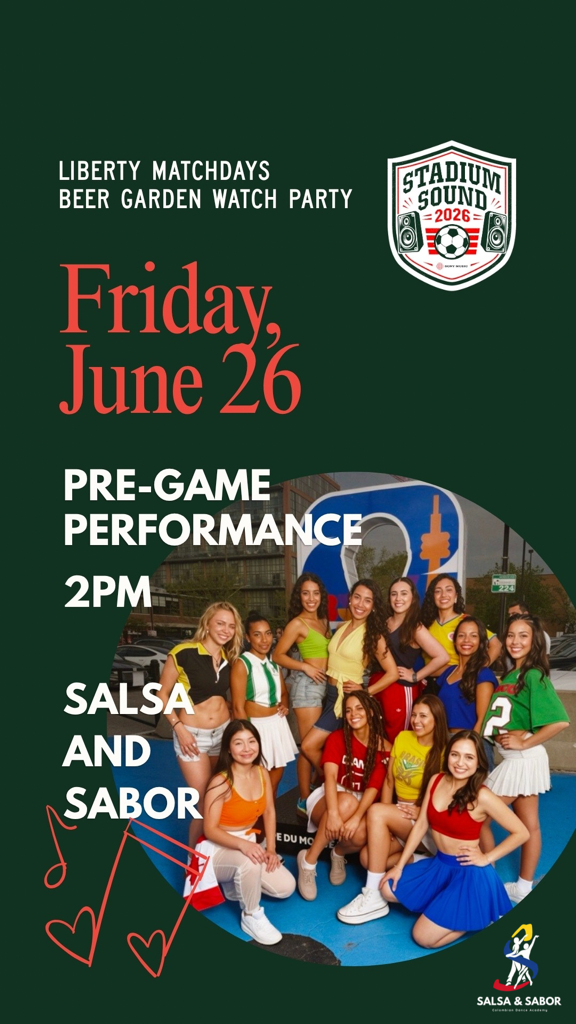 Original Liberty Matchdays artwork for Salsa and Sabor’s June 26 pre-game performance at 2 PM